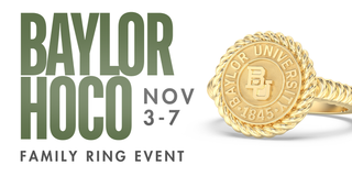 Gold Baylor University ring with Baylor HOCO Family Ring Event announcement for November 3–7