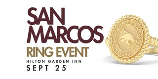 San Marcos Fall 2026 Ring Event | Sept 25